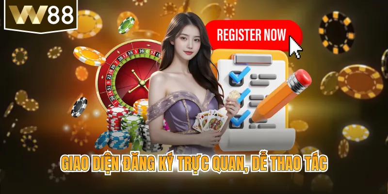 Giao diện đăng ký trực quan, dễ thao tác